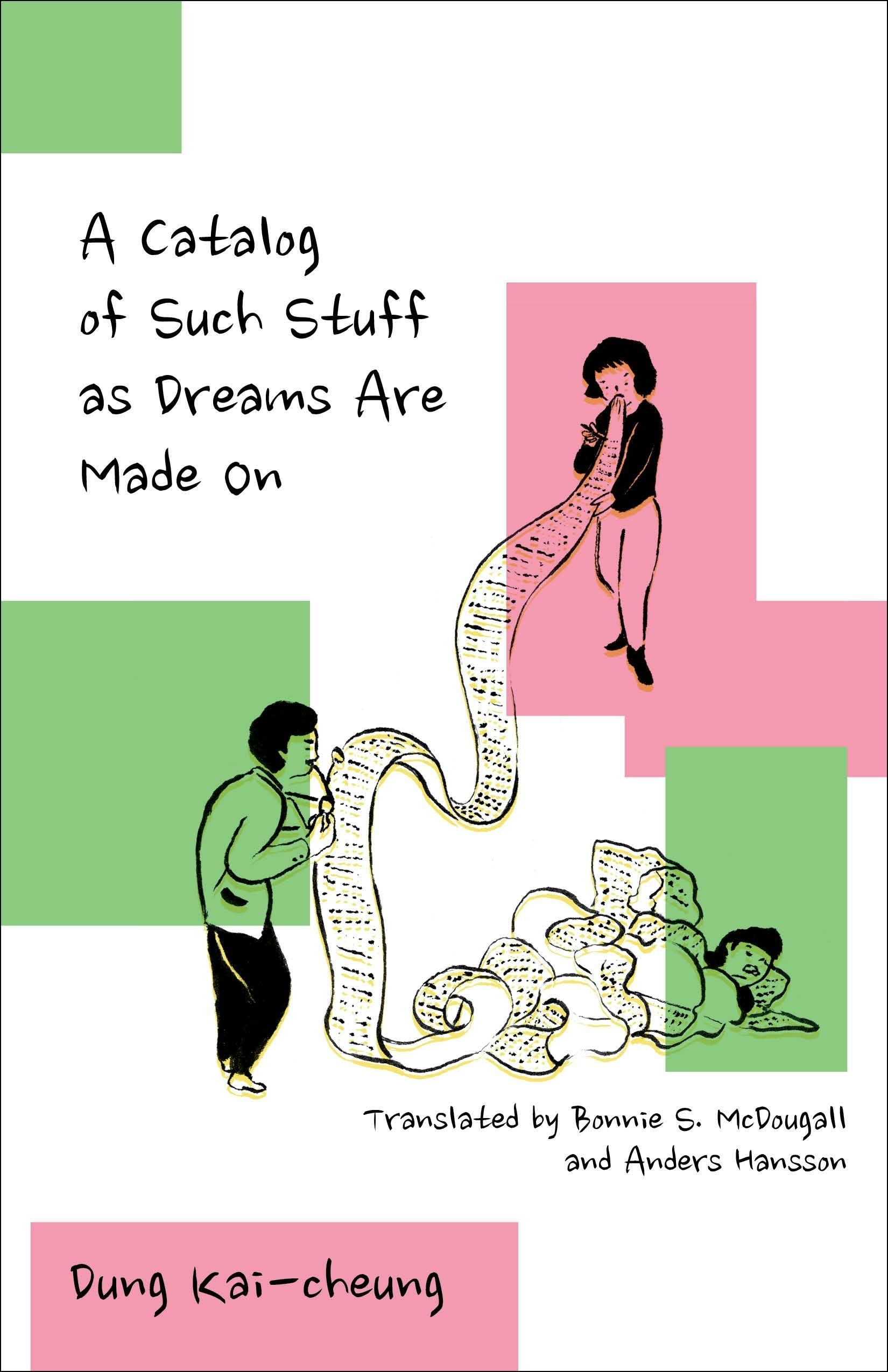 Book cover image for A Catalog of Such Stuff as Dreams Are Made On ISBN: 9780231205429